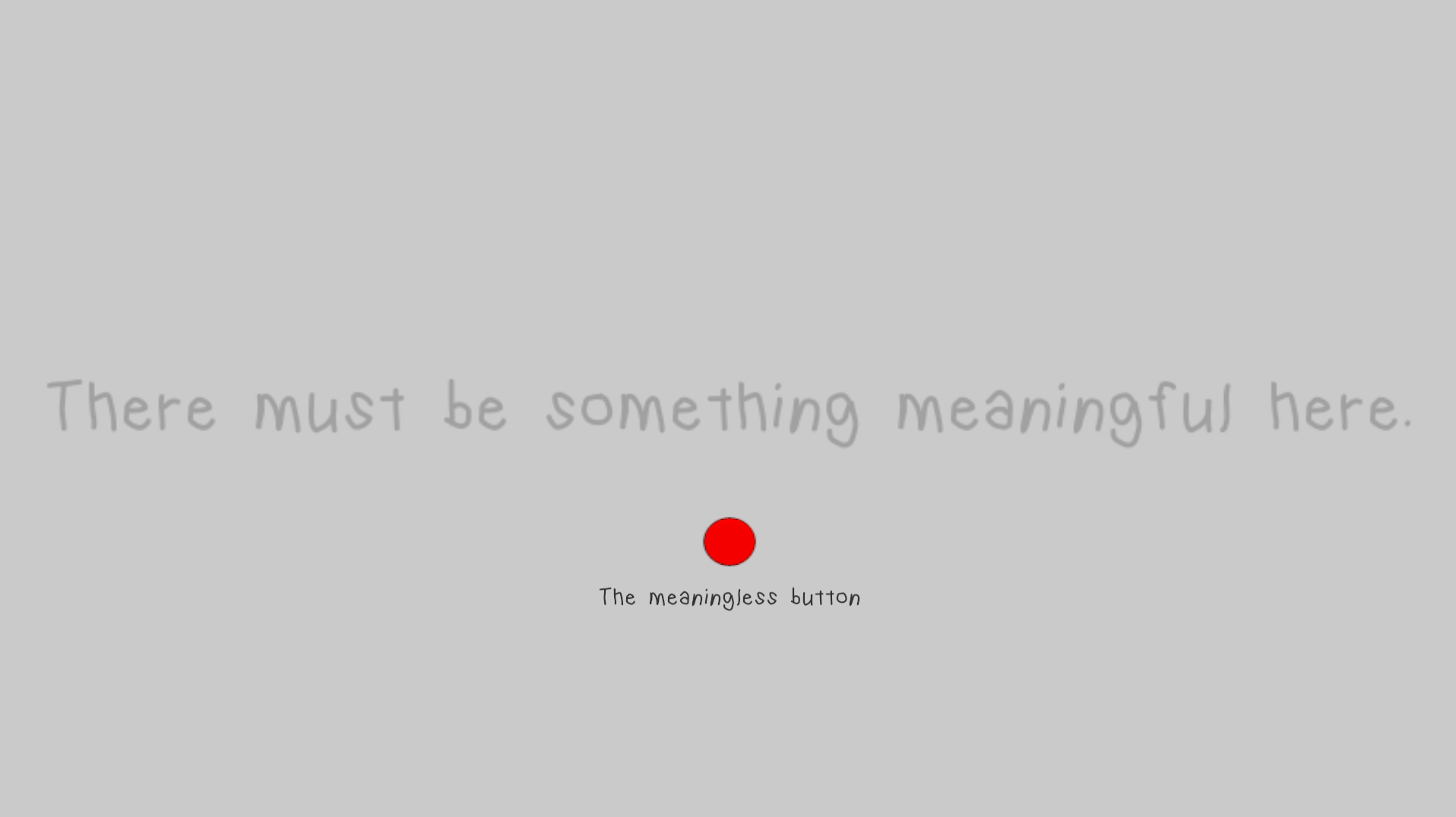 The Meaningless Game
