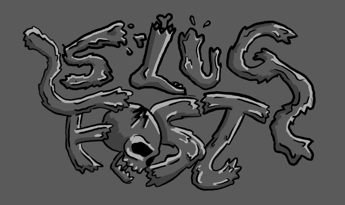 SLUG FEST