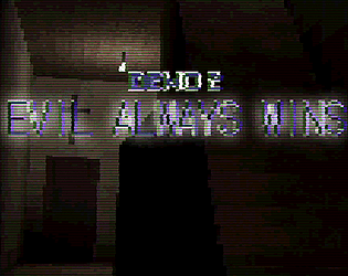 EVIL ALWAYS WINS cover