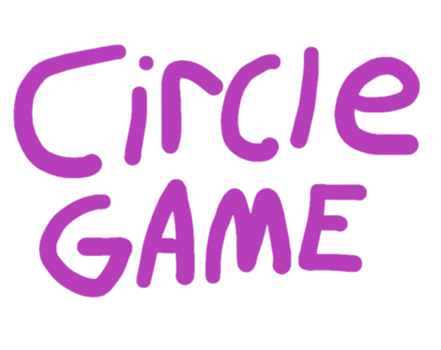 Circle Game Coming Soon