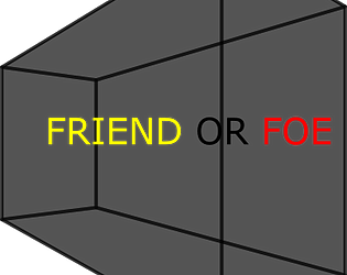 Friend or Foe