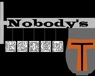 Nobody's Knight