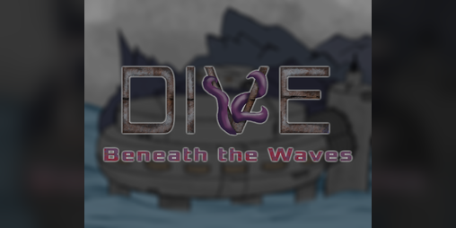 Cover image for DI(V)E Beneath the Waves