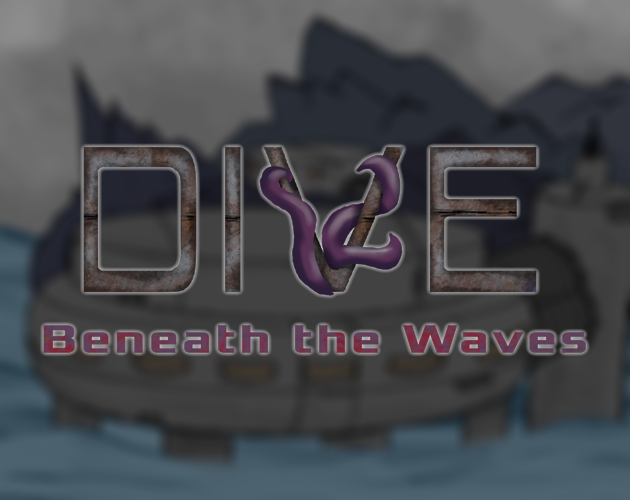 Cover image for DI(V)E Beneath the Waves