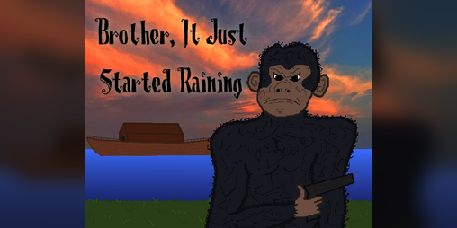 Cover image for Brother, It Just Started Raining.
