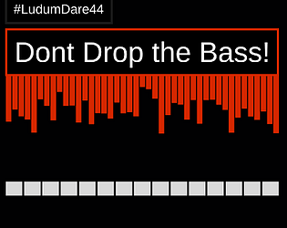 DontDropTheBass
