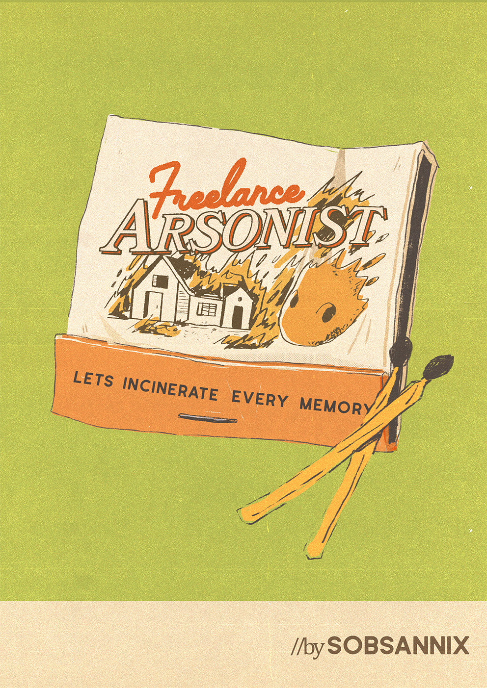 Freelance Arsonist