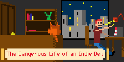 Cover image for The dangerous life of an indie dev