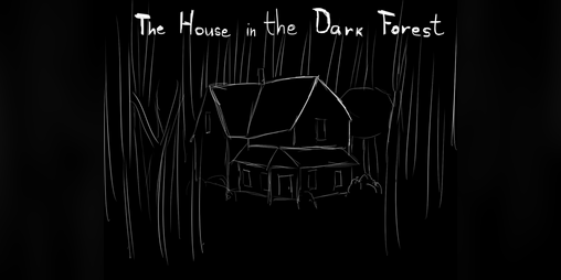 Cover image for The House in the Dark Forest