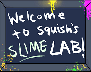 Dr. Squish's Apprentice