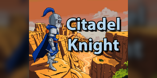 Cover image for Citadel Knight [Demo]