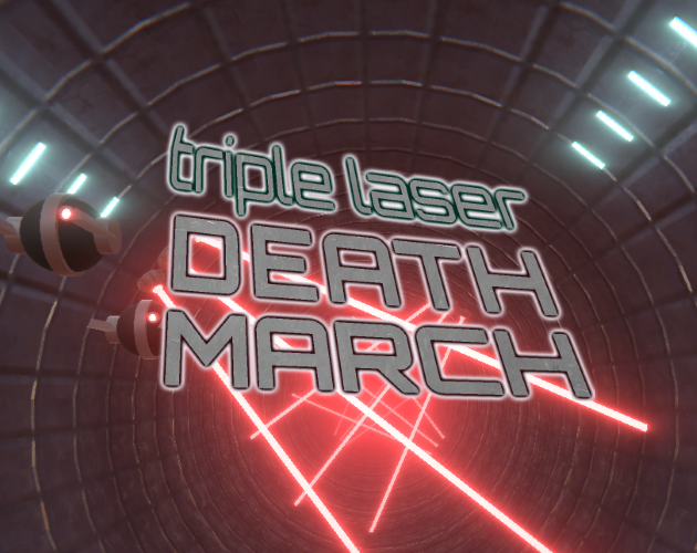 Cover image for Triple Laser Death March