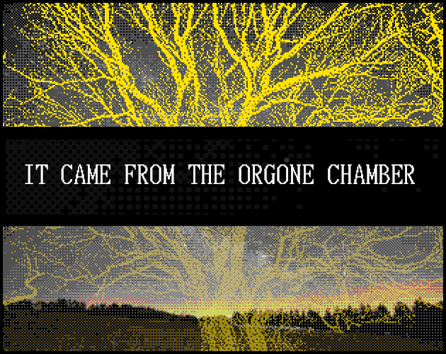 Cover image for It Came From The Orgone Chamber