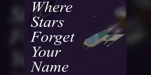 Cover image for Where Stars Forget Your Name