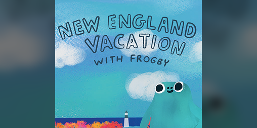 Cover image for New England Vacation with Frogby