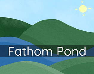 Fathom Pond