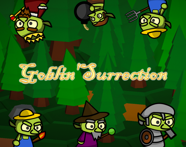Goblin'Surrection