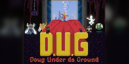 Cover image for D.U.G.: Doug Under da Ground