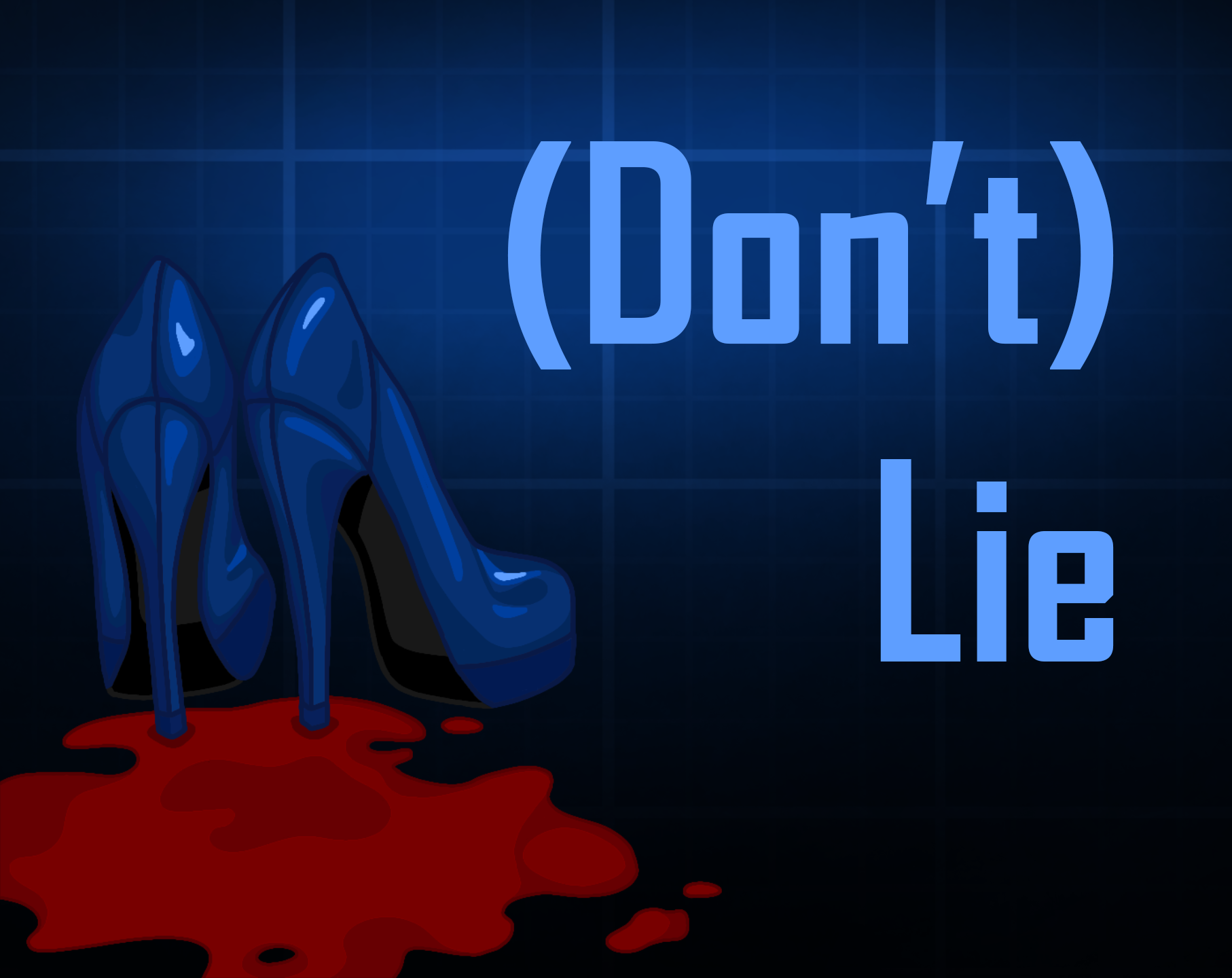 Cover image for (Don't) Lie