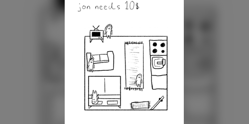 Cover image for jon needs 10$