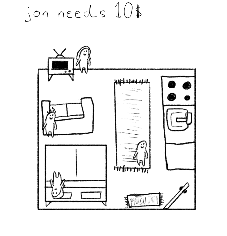 Cover image for jon needs 10$