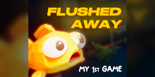 Cover image for Flushed Away (Ludum dare 57)