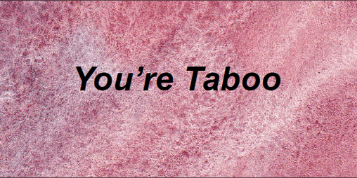 Cover image for You're Taboo