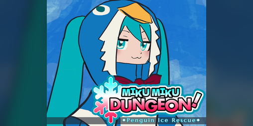 Cover image for Miku Miku Dungeon! Penguin Ice Rescue