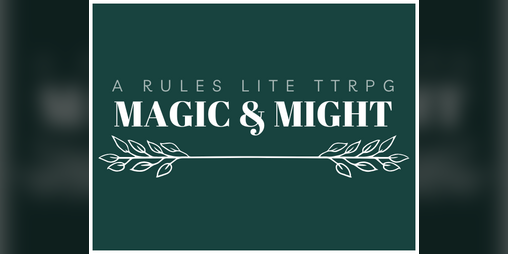 Cover image for Magic & Might