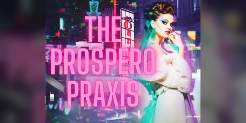 Cover image for The Prospero Praxis