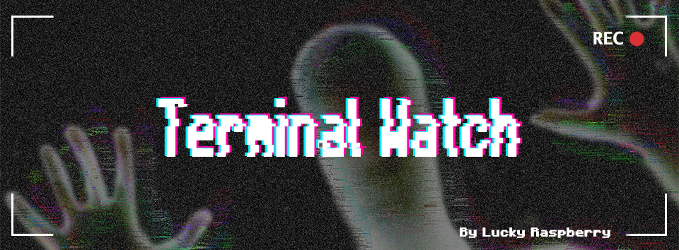 Terminal Watch