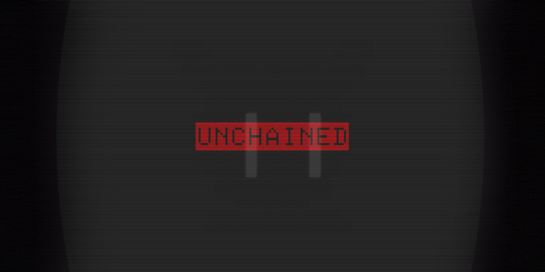 Unchained
