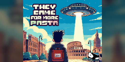 Cover image for They Came for More Pasta (GameJam Edition)