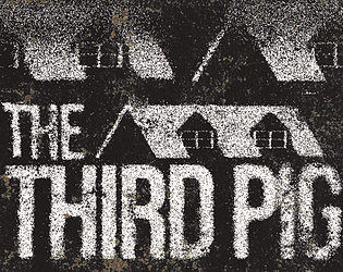 The Third Pig