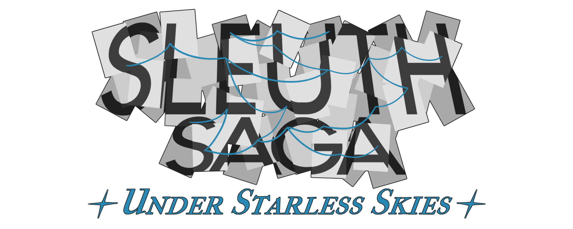 Sleuth Saga: Under Starless Skies