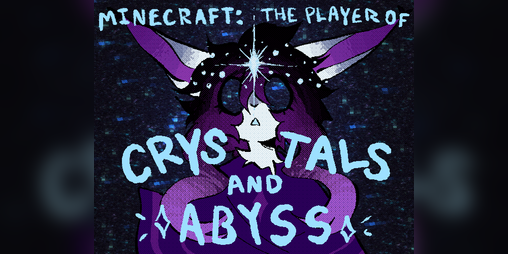 Cover image for Minecraft: The Player of Crystals and Abyss