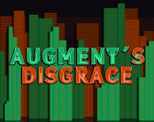 Augment's Disgrace