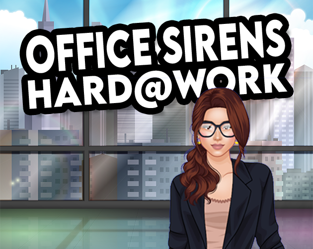 Cover image for Office Sirens Hard at Work