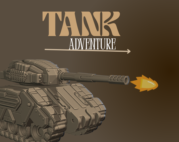 TANK ADVENTURE