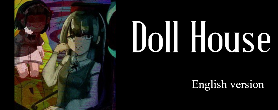 Doll House (Engrish Version)