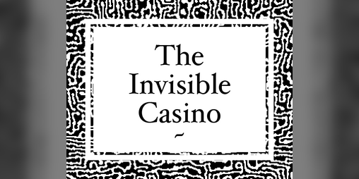 Cover image for The Invisible Casino