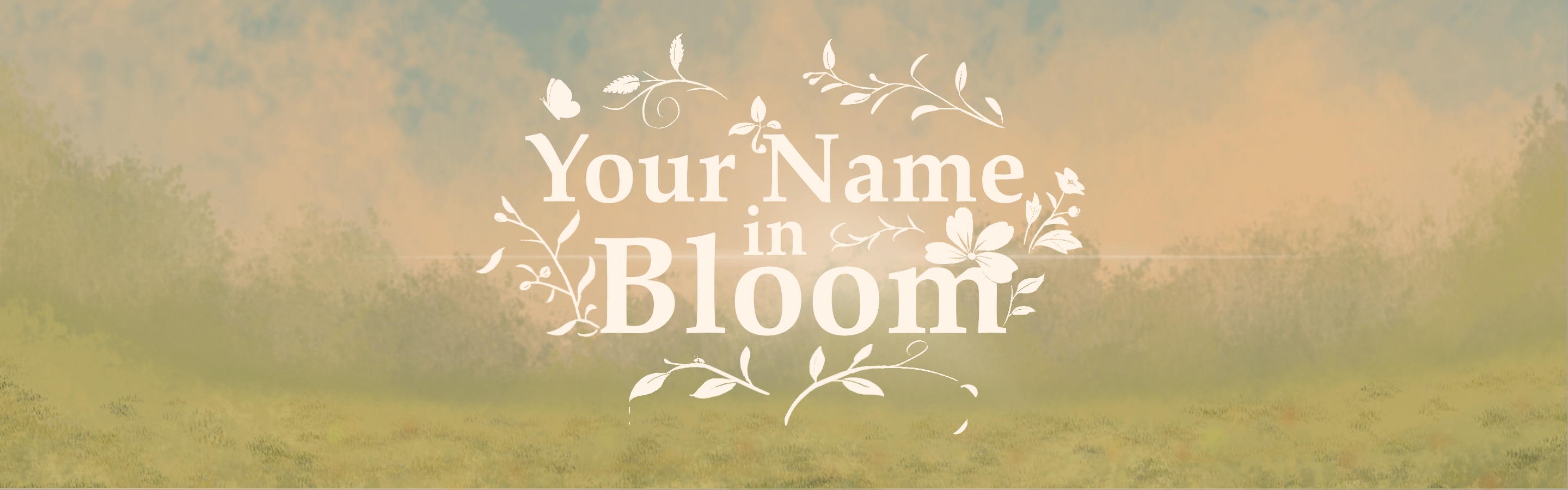 Your Name in Bloom