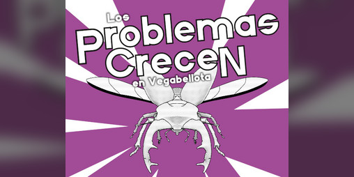 Cover image for Los Problemas Crecen en Vegabellota