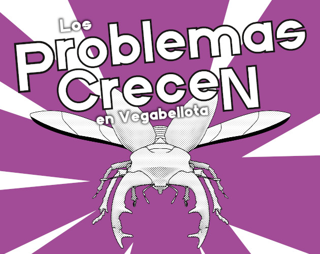 Cover image for Los Problemas Crecen en Vegabellota