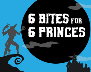 6 Bites for 6 Princes   - Werewolf brothers locked in a prison of darkness and obsession. 