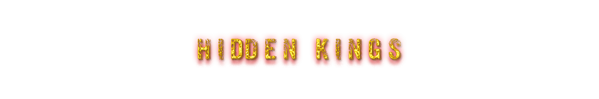 Hidden Kings