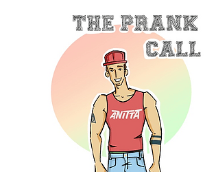 The Prank Call