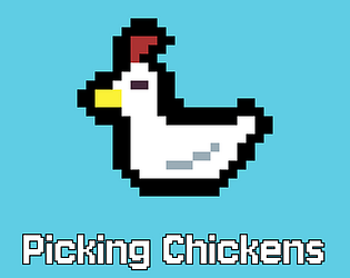 Picking Chickens