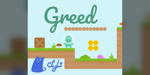 Cover image for Greed — a ct.js demo