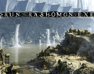 > Run Rashomon.exe